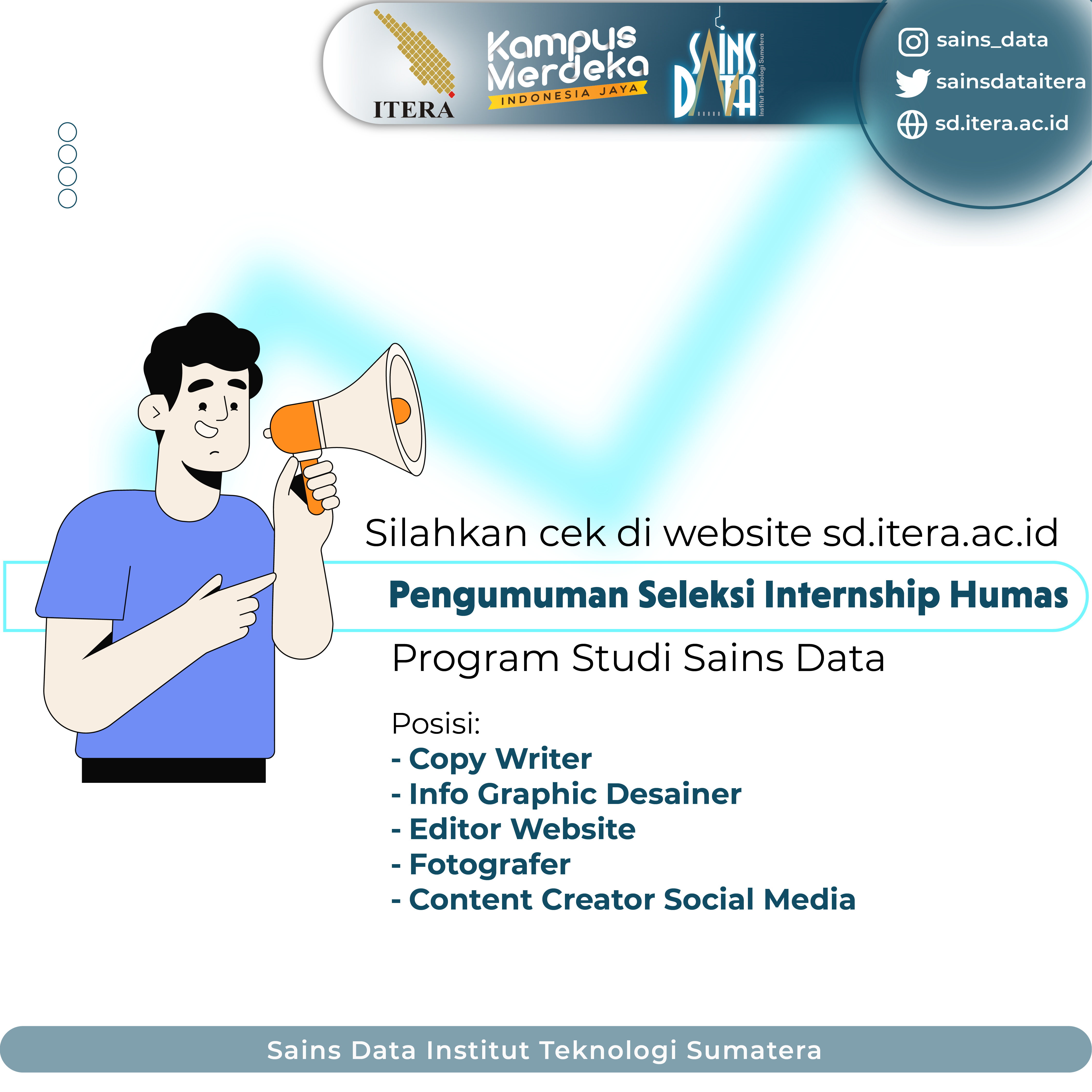 Read more about the article Pengumuman Seleksi Internship Humas Program Studi Sains Data 2023