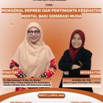 “Mengenal Depresi dan Pentingnya Kesehatan Mental Bagi Generasi Muda”