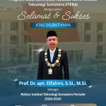 Program Studi Sains Data ITERA Mengucapkan Selamat atas Pelantikan Rektor Institut Teknologi Sumatera Periode 2026–2030